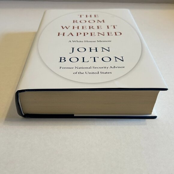 The Room Where It Happened: A White House Memoir by John Bolton (Hardcover) - Picture 3 of 9